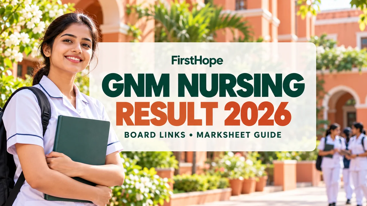 FirstHope GNM Nursing Result 2026 cover with a nursing graduate in a sunlit college courtyard.