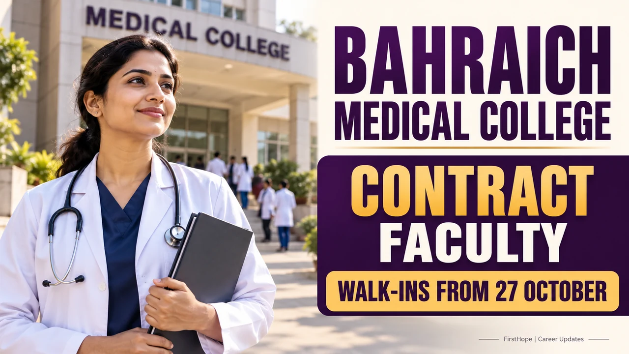 Bahraich Medical College contract faculty recruitment cover showing a doctor and walk-ins beginning 27 October.