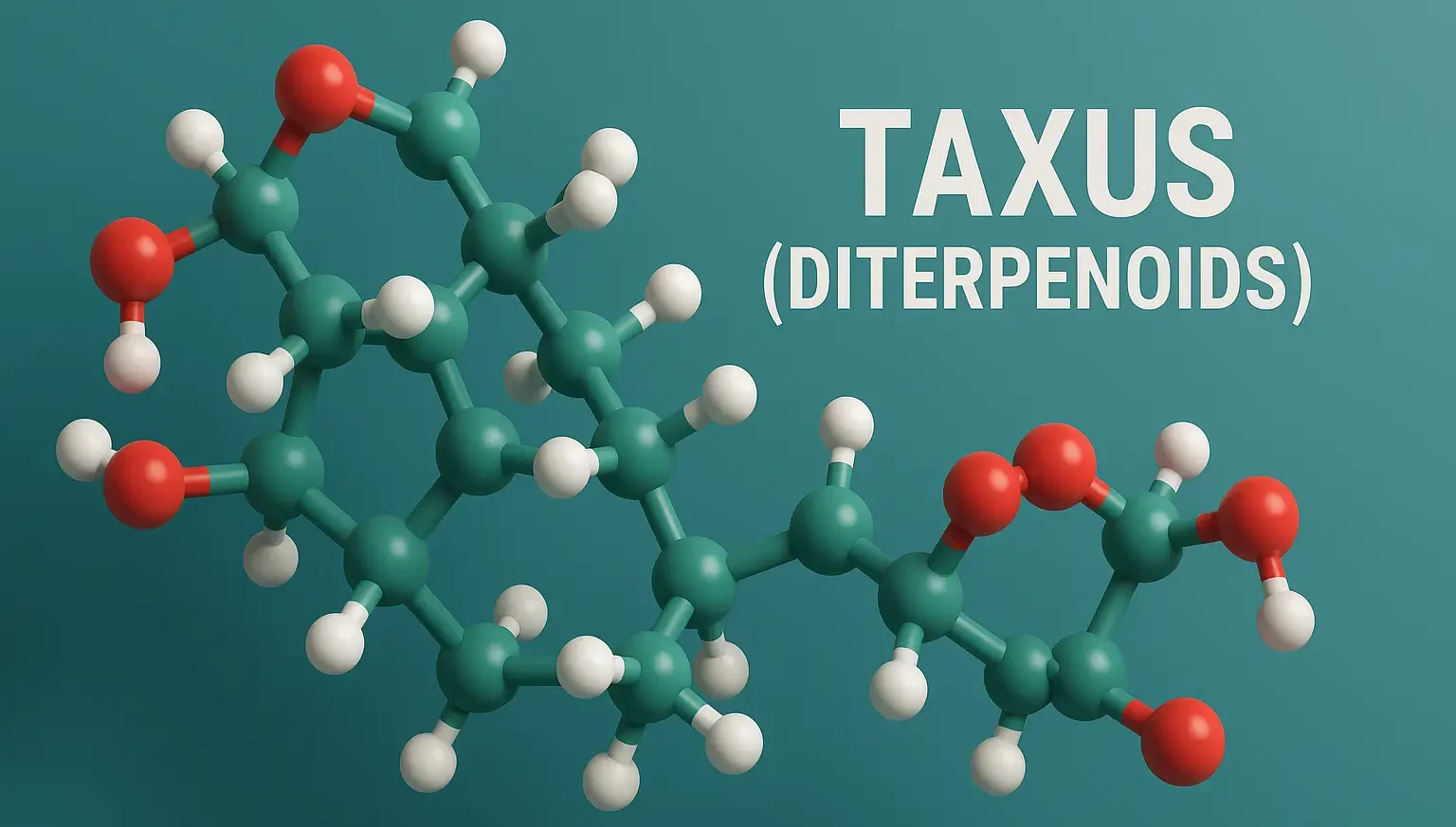 Taxus (Diterpenoids)