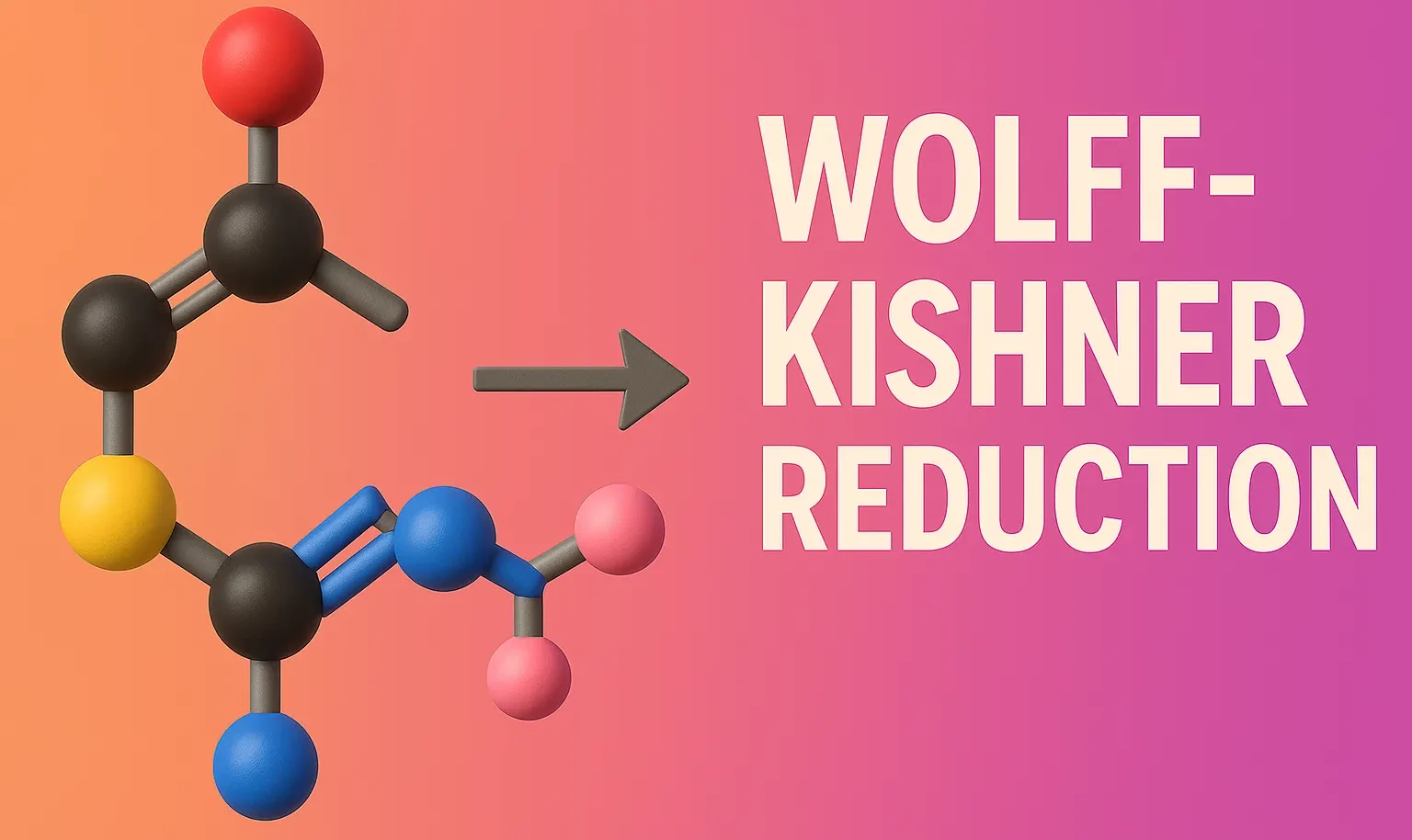 Wolff-Kishner Reduction